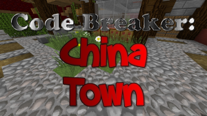 Unduh Code Breaker: China Town untuk Minecraft 1.11.2