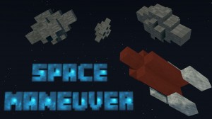Unduh Space Maneuver untuk Minecraft 1.10.2