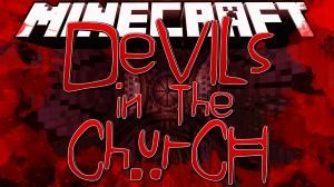 Unduh Devils In The Church untuk Minecraft 1.8