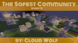 Unduh The Safest Community (Part 1) untuk Minecraft 1.10