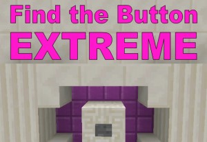 Unduh Find the Button: The Extreme untuk Minecraft 1.10
