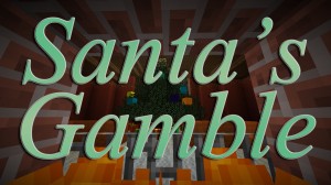 Unduh Santa's Gamble untuk Minecraft 1.8.8