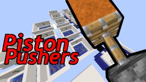 Unduh Piston Pushers untuk Minecraft 1.14.4