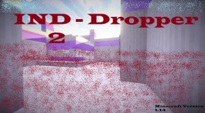 Unduh IND Dropper 2 untuk Minecraft 1.14