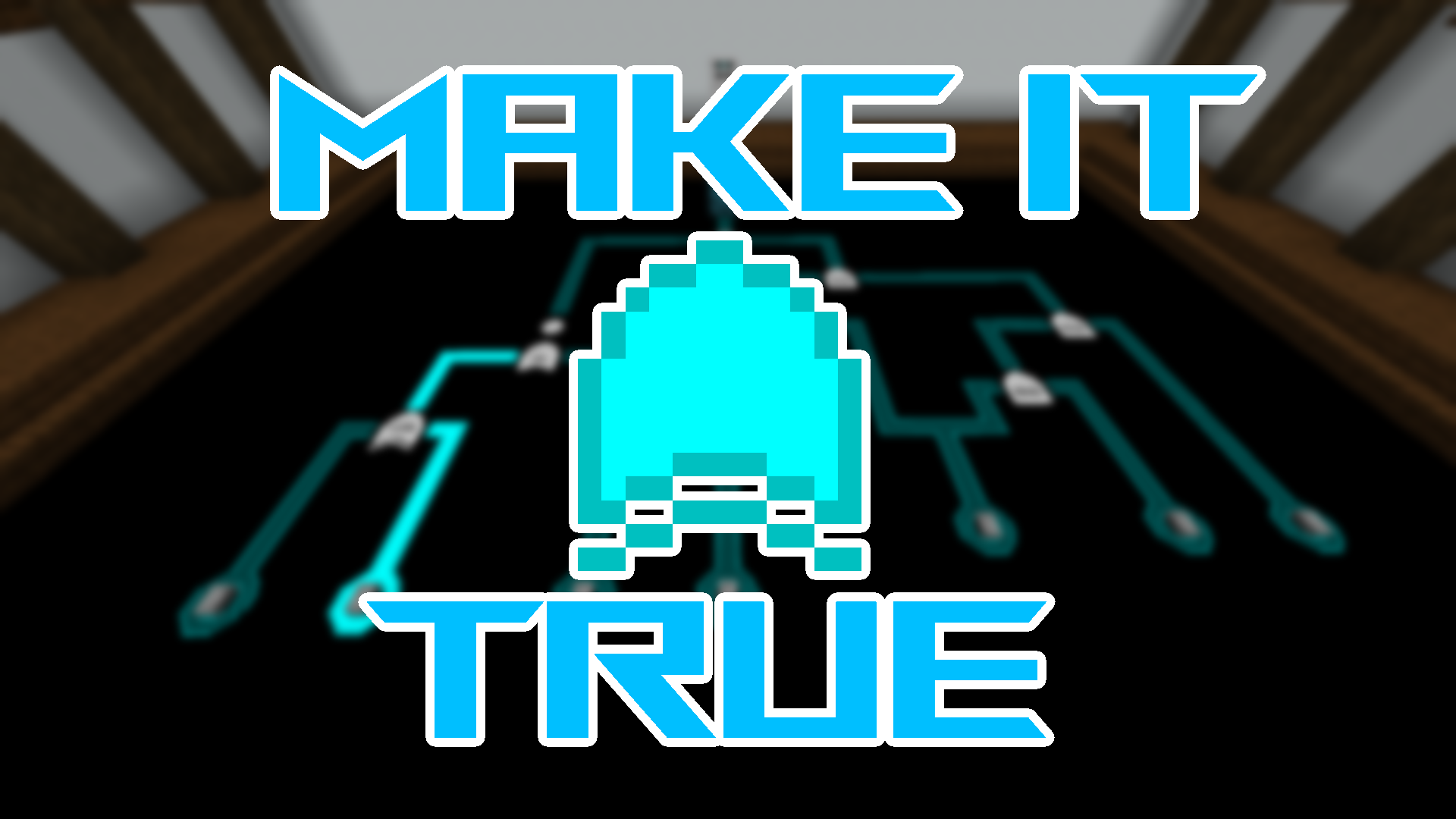 Unduh Make it True untuk Minecraft 1.15.2