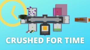 Unduh Crushed For Time untuk Minecraft 1.15.2