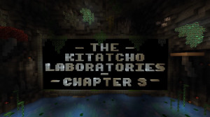 Unduh The Kitatcho Laboratories - Chapter 3 1.0 untuk Minecraft 1.20.4