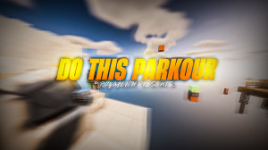 Unduh Do this Parkour! 1.0 untuk Minecraft 1.19.4