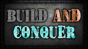 Unduh Build and Conquer untuk Minecraft 1.12.1