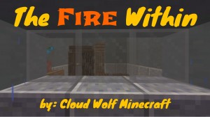 Unduh The Fire Within untuk Minecraft 1.12.1