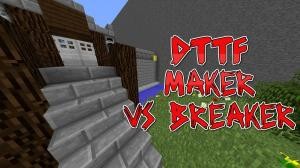 Unduh DTTF: Makers vs Breakers untuk Minecraft 1.11.2