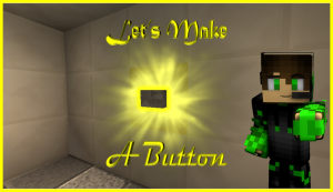 Unduh Let's Make A Button untuk Minecraft 1.11.2