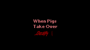 Unduh When Pigs Take Over Death: Vol. 1 untuk Minecraft 1.10.2