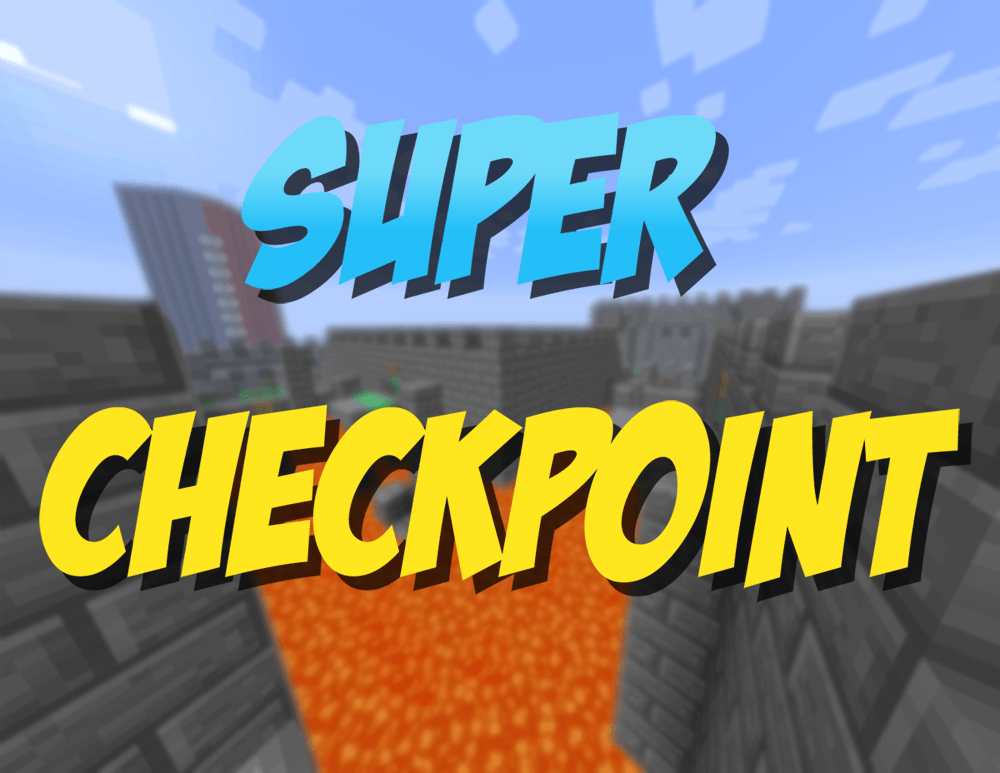 Unduh Super Checkpoint! untuk Minecraft 1.11.2