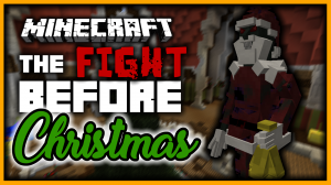 Unduh The Fight Before Christmas untuk Minecraft 1.11.2