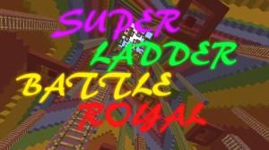 Unduh Super Ladder Battle Royal untuk Minecraft 1.11