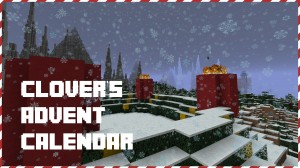 Unduh Clover's Advent Calendar untuk Minecraft 1.11