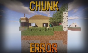 Unduh Chunk Error untuk Minecraft 1.11