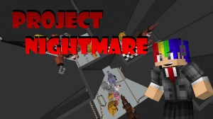Unduh Project Nightmare untuk Minecraft 1.10.2