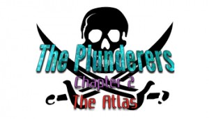 Unduh The Plunderers - Chapter 2: The Atlas untuk Minecraft 1.10.2