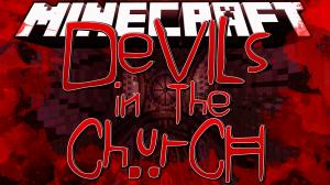 Unduh Devils In The Church untuk Minecraft 1.8