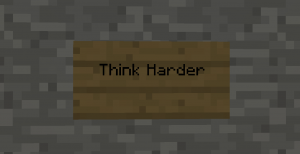 Unduh Think Harder untuk Minecraft 1.12