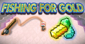 Unduh Fishing For Gold untuk Minecraft 1.10.2