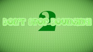 Unduh Don't Stop Bouncing 2! untuk Minecraft 1.10