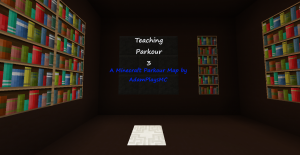 Unduh Teaching Parkour 3 untuk Minecraft 1.9