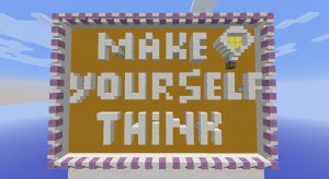 Unduh Make Yourself Think untuk Minecraft 1.9.2