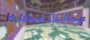 Unduh Multitask Challenge untuk Minecraft 1.9