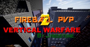 Unduh Fireball PvP 2 Vertical Warfare untuk Minecraft 1.8.9