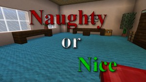 Unduh Naughty or Nice untuk Minecraft 1.8.8