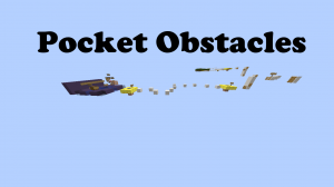 Unduh Pocket Obstacles untuk Minecraft 1.8