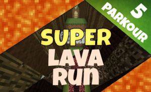 Unduh Super Lava Run untuk Minecraft 1.8
