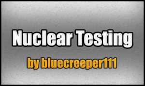 Unduh Nuclear Testing untuk Minecraft 1.8