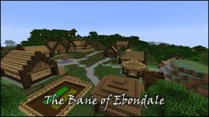 Unduh The Bane of Ebondale untuk Minecraft 1.8