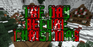 Unduh The Day Before Christmas untuk Minecraft 1.8.1