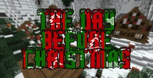 Unduh The Day Before Christmas untuk Minecraft 1.8.1