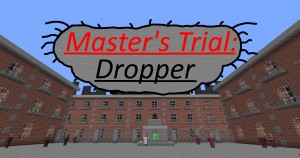 Unduh Master's Trial: Dropper untuk Minecraft 1.12.2