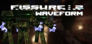 Unduh Fissure: 2: Waveform untuk Minecraft 1.7