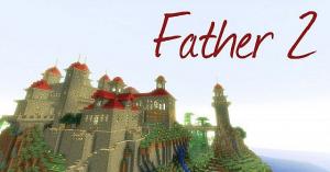 Unduh Father II untuk Minecraft 1.6.4
