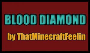 Unduh Blood Diamond untuk Minecraft 1.3.2