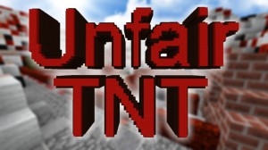 Unduh UNFAIR TNT untuk Minecraft 1.13