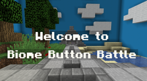 Unduh Biome Button Battle untuk Minecraft 1.13.2