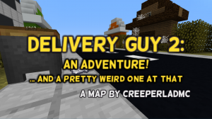 Unduh Delivery Guy 2 untuk Minecraft 1.12.2