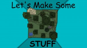 Unduh Let's Make Some Stuff untuk Minecraft 1.13.2