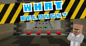 Unduh What Belongs? untuk Minecraft 1.13.2