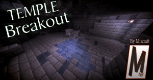 Unduh Temple Breakout untuk Minecraft 1.14.2