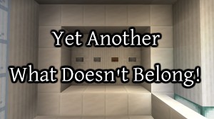 Unduh Yet Another "What Doesn't Belong" Map untuk Minecraft 1.14.2